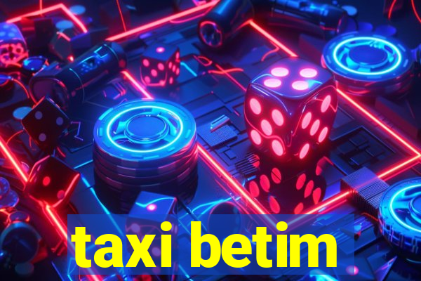 taxi betim